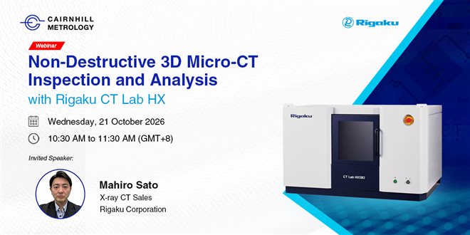Webinar! Non-Destructive 3D Micro-CT Inspection and Analysis with Rigaku CT Lab HX